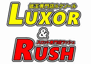 pachinko LUXOR＆RUSH